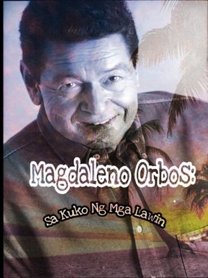 Magdaleno Orbos: Sa Kuko Ng Mga Lawin's poster