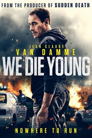 We Die Young's poster