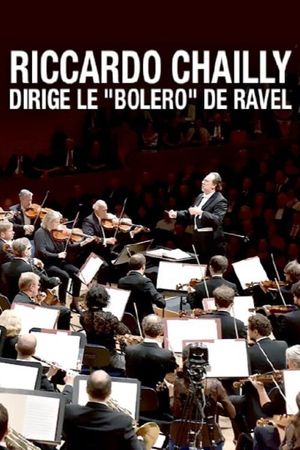 Riccardo Chailly dirige le "Boléro" de Ravel's poster