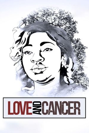 Love And Cancer's poster