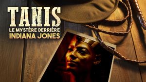 Tanis : Le Mystère derrière Indiana Jones's poster