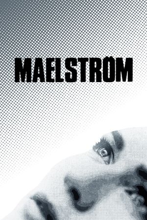 Maelstrom's poster
