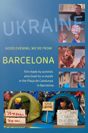 Good evening, we're from Barcelona's poster