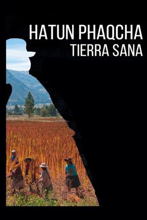Hatun Phaqcha, The Healing Land's poster
