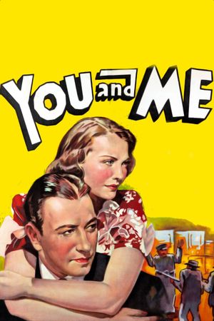 You and Me's poster