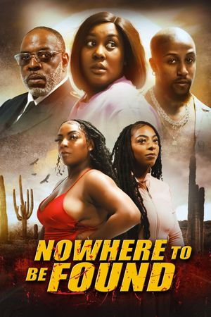 Nowhere to Be Found's poster