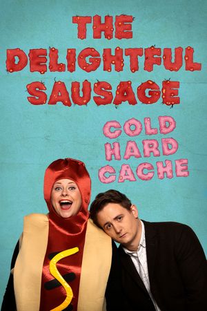 The Delightful Sausage - Cold Hard Cache's poster image