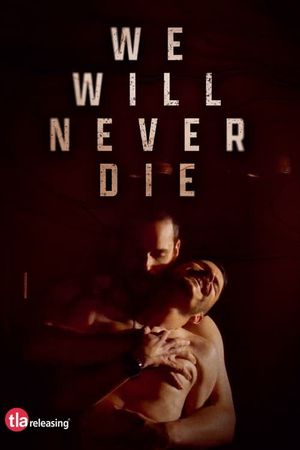 We Will Never Die's poster image