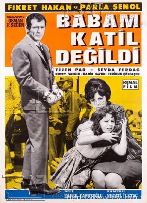 Babam Katil Değildi's poster