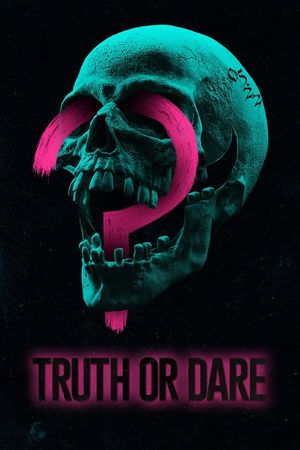 Truth or Dare's poster
