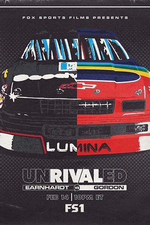 Unrivaled: Earnhardt vs. Gordon's poster