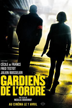 Gardiens de l'ordre's poster