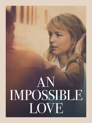 An Impossible Love's poster