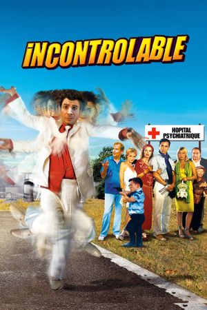 Incontrôlable's poster