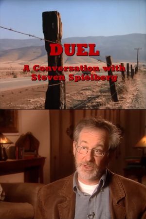 Duel: A Conversation with Director Steven Spielberg's poster