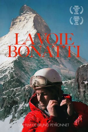 La voie Bonatti's poster