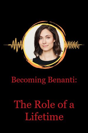 Becoming Benanti: The Role of a Lifetime's poster image