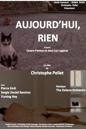 Aujourd'hui, rien's poster