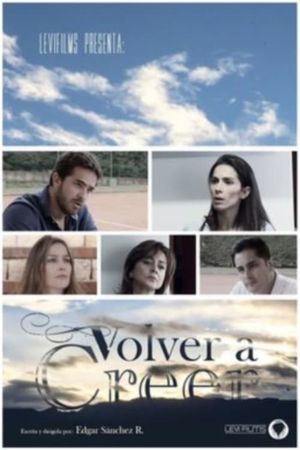 Volver A Creer's poster