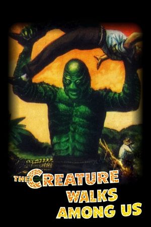 The Creature Walks Among Us's poster