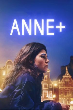 Anne+'s poster