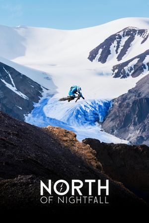 North of Nightfall's poster