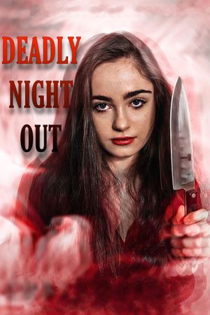 Deadly Night Out's poster image