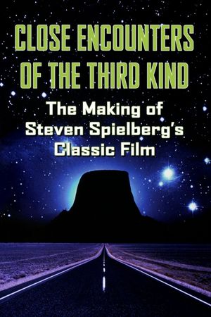 The Making of 'Close Encounters of the Third Kind''s poster image
