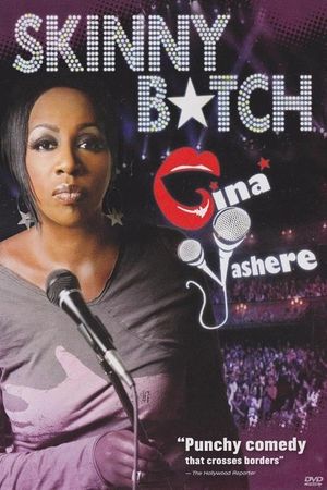 Gina Yashere: Skinny B*tch's poster