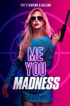 Me You Madness's poster