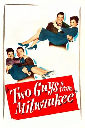 Two Guys from Milwaukee's poster