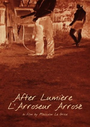 After Lumière – l'Arroseur arrosé's poster