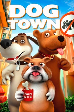 Dog Town's poster