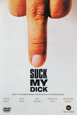 Suck My Dick's poster