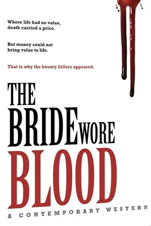The Bride Wore Blood's poster