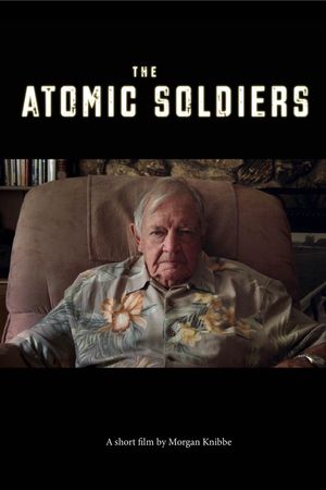 The Atomic Soldiers's poster image