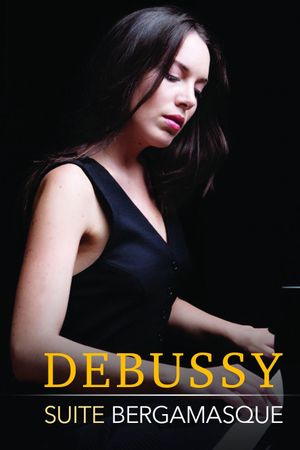 Debussy: Suite Bergamasque's poster