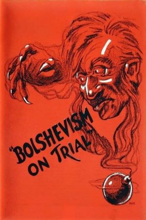 Bolshevism on Trial's poster