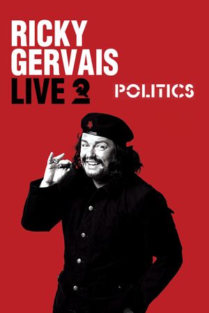 Ricky Gervais Live 2: Politics's poster