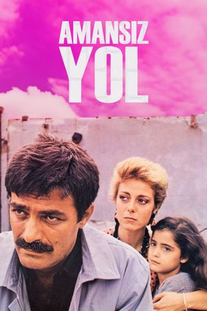 Amansiz Yol's poster