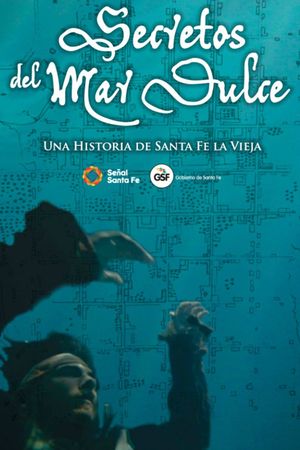 Secretos del Mar Dulce's poster