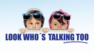 Look Who's Talking Too's poster
