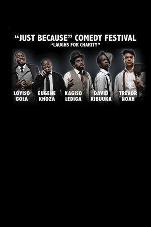 Just Because Comedy Festival's poster