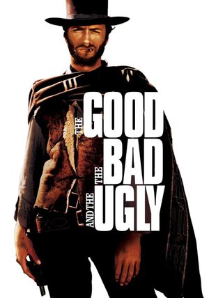 The Good, the Bad and the Ugly's poster
