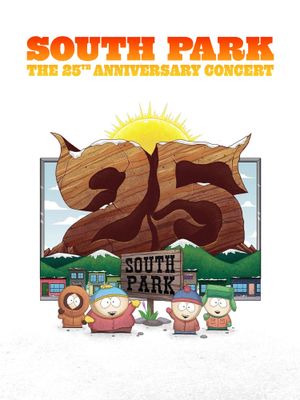 South Park: The 25th Anniversary Concert's poster