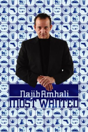 Najib Amhali: Most Wanted's poster