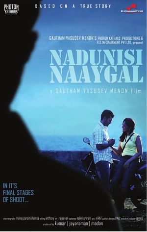 Nadunisi Naaygal's poster