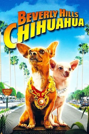 Beverly Hills Chihuahua's poster