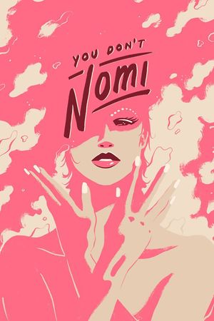 You Don't Nomi's poster image