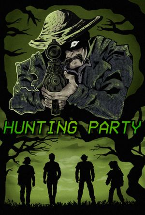 Hunting Party's poster